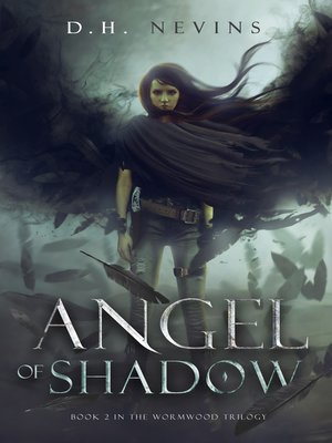 cover image of Angel of Shadow, Wormwood Trilogy, Book 2